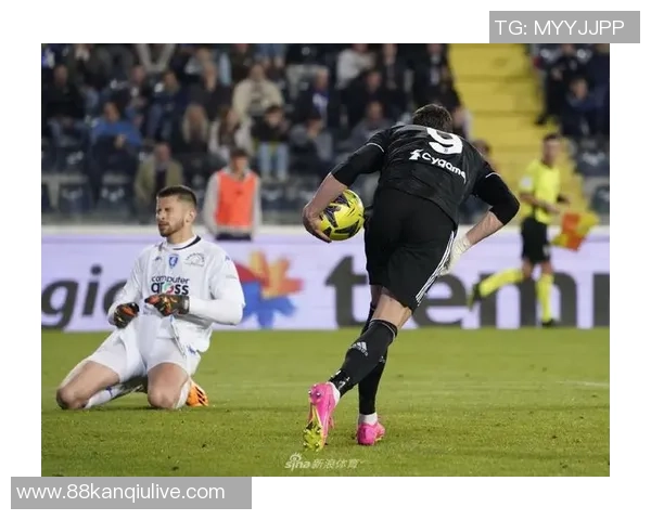 恩波利与尤文图斯精彩对决在线直播全程回顾与分析